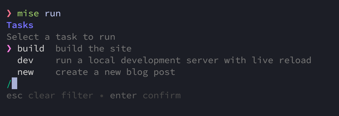 A screenshot of the mise tasks for this blog, including “build” (to build for production), “dev” (to start the development server), and “new” (to create a new post)